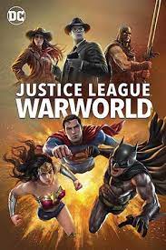 Лига Справедливости: Мир войны / Justice League: Warworld (2023)