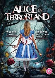 Алиса в стране кошмаров (2023) Alice in Terrorland