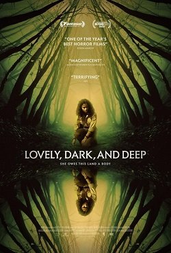 Прекрасно, темно и глубоко (2023) Lovely, Dark, and Deep